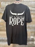 Let’s Freakin Rope Tee