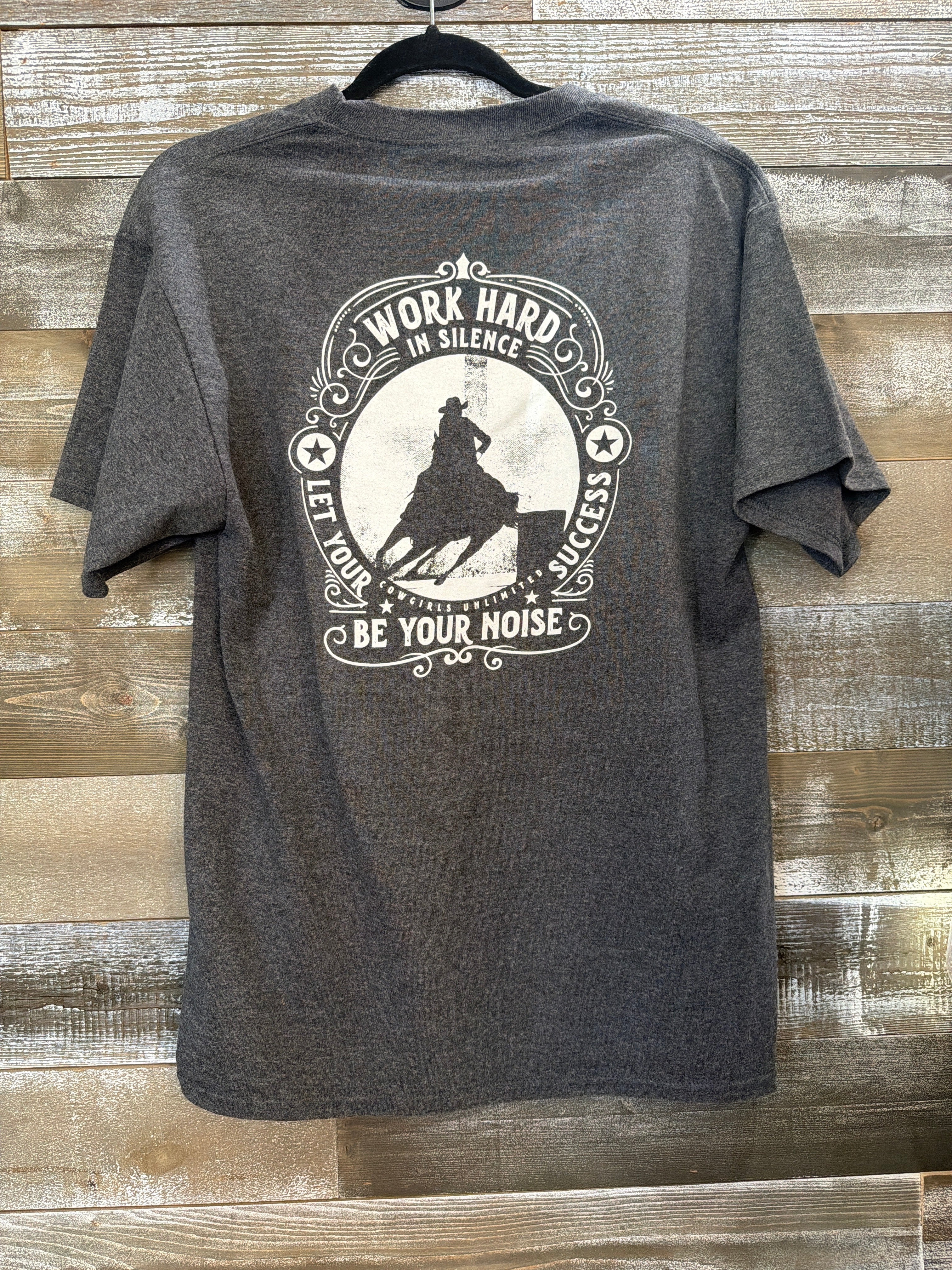 Work hard in silence Barrel Racer Tee